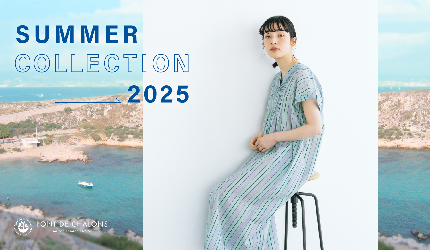 PONT DE CHALONS　SUMMER COLLECTION 2025 vol.2